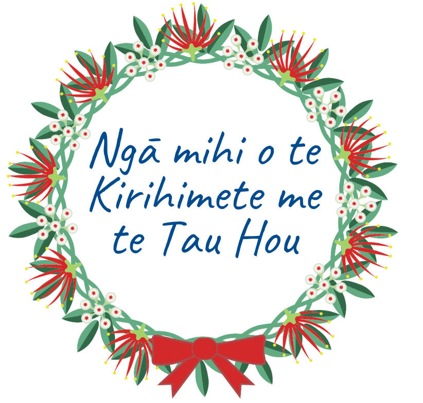 Nga mihi o te Kirihimete me te Tau Hou words inside a christmas wreath 
