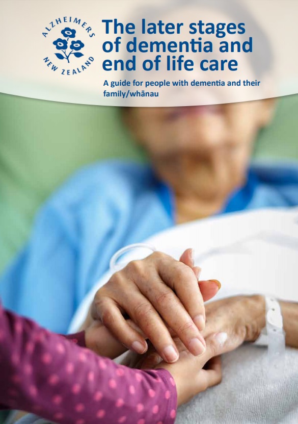 Booklet: The later stages of dementia A guide for people with dementia and their family/whānau thumbnail image